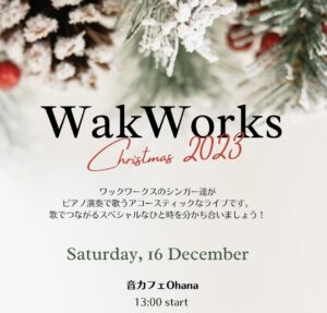 Read more about the article WakWorks Christmas Live！！2023